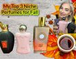 My Top 3 Niche Perfumes for Fall