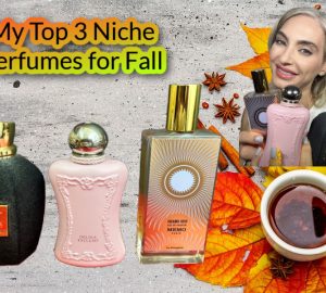 My Top 3 Niche Perfumes for Fall